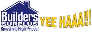 Builders Surplus Yee Haa