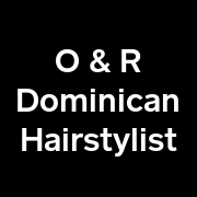 O & R Dominican hairstylist